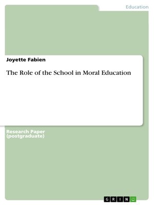 cover image of The Role of the School in Moral Education